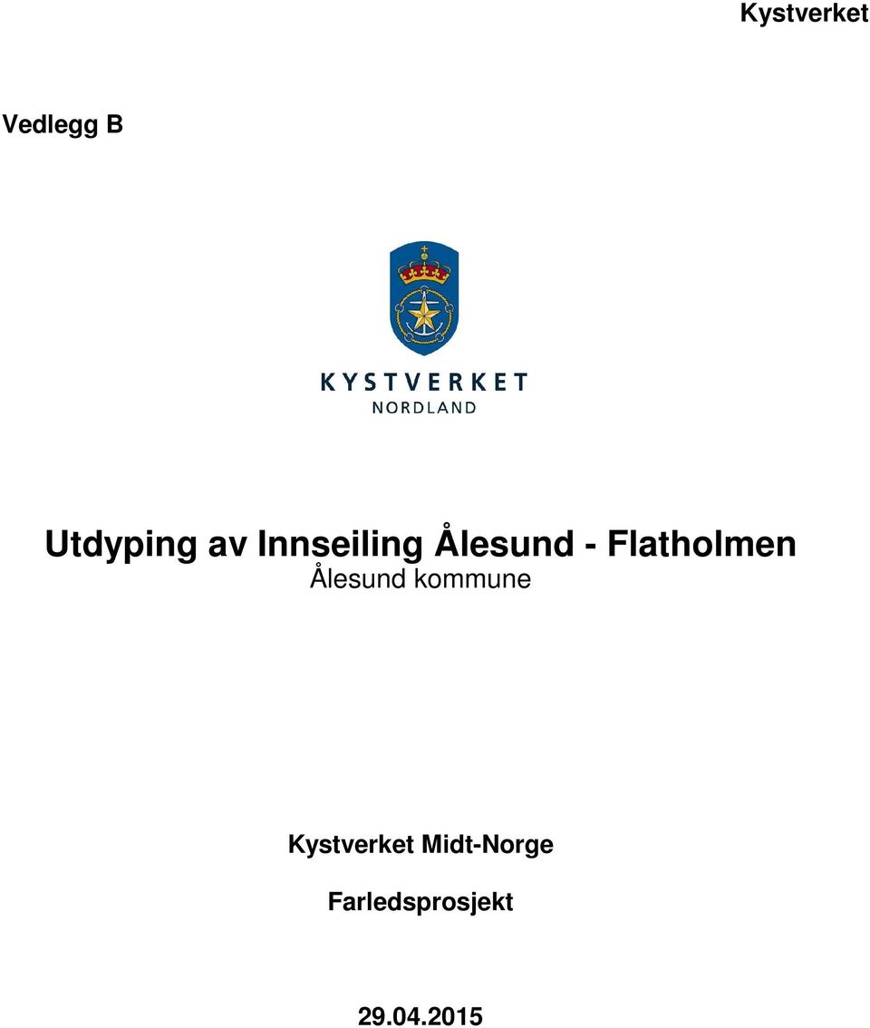 Ålesund kommune Kystverket