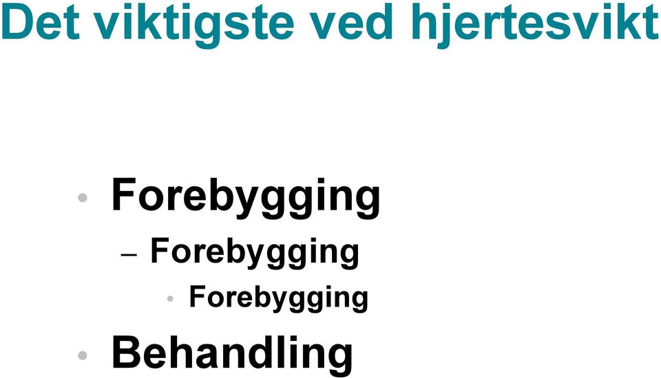 Forebygging