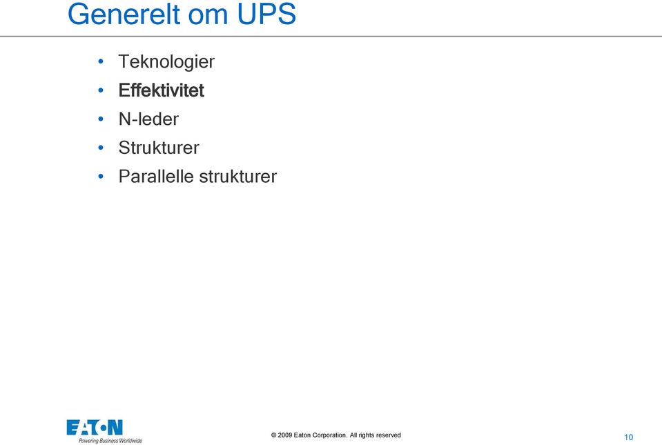 Effektivitet N-leder