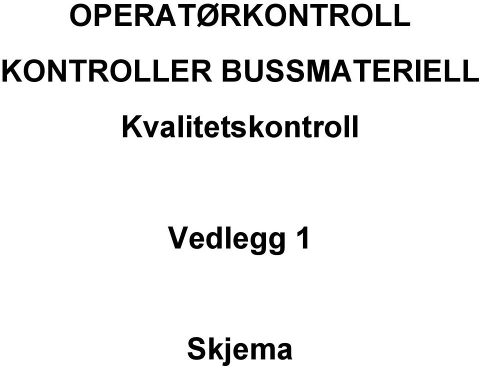 BUSSMATERIELL