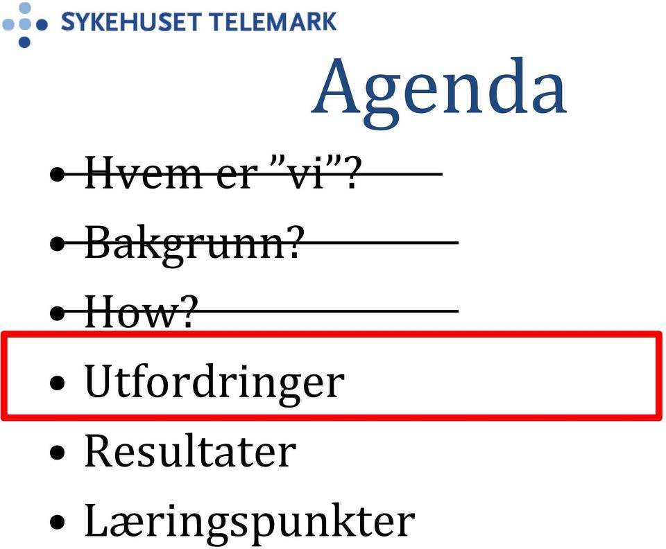 Utfordringer