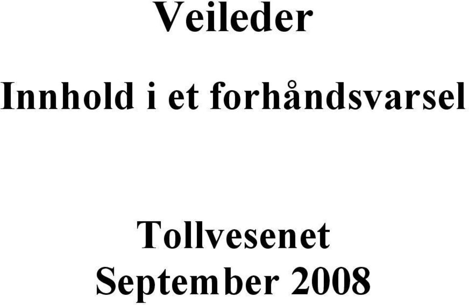 forhåndsvarsel