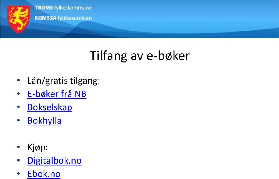 Bokhylla Kjøp: Digitalbok.