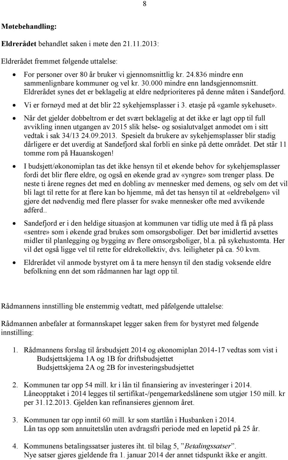 BUDSJETT ØKONOMIPLAN (vedtatt av bystyret 19. des. 2013) - PDF Free Download