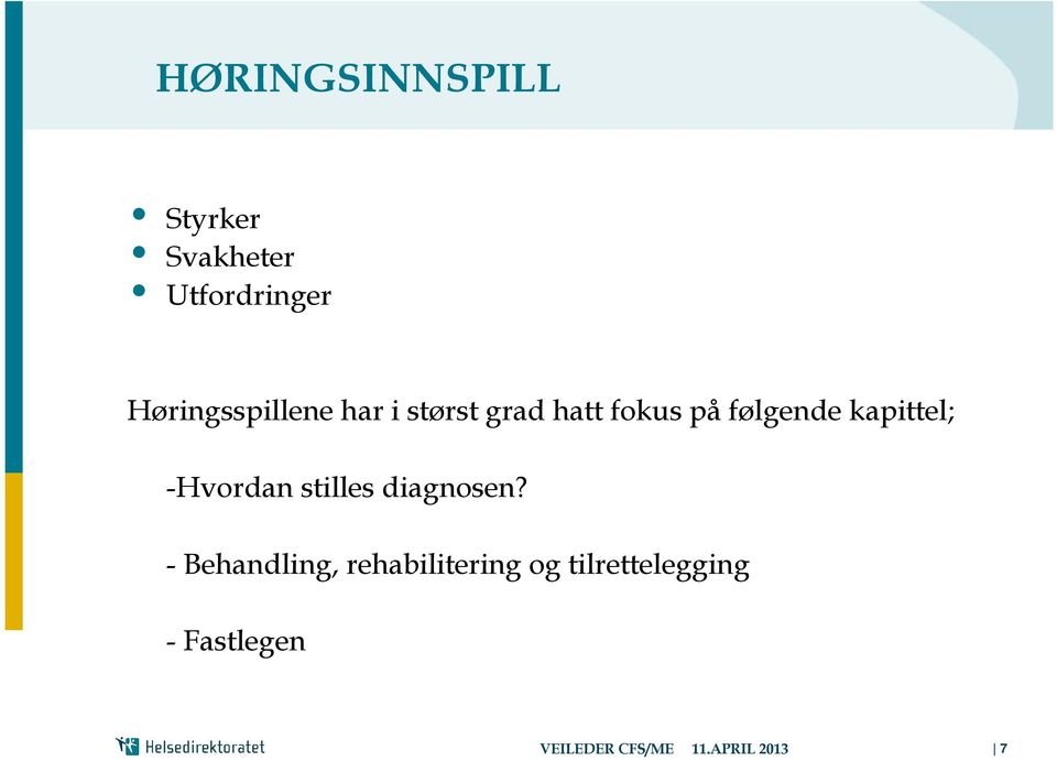 kapittel; -Hvordan stilles diagnosen?