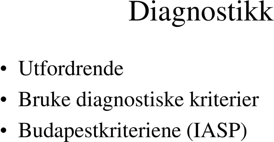 diagnostiske