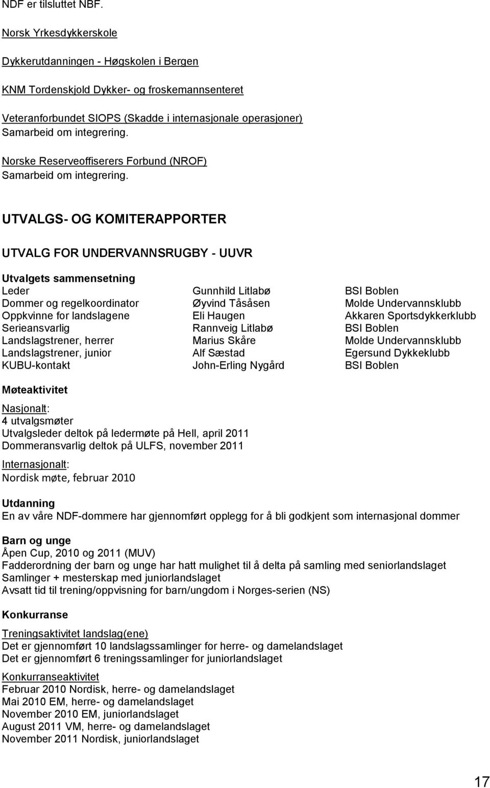 Norske Reserveoffiserers Forbund (NROF) Samarbeid om integrering.