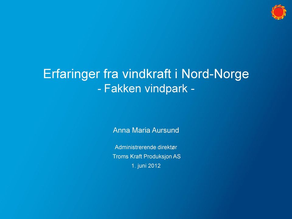 Anna Maria Aursund Administrerende
