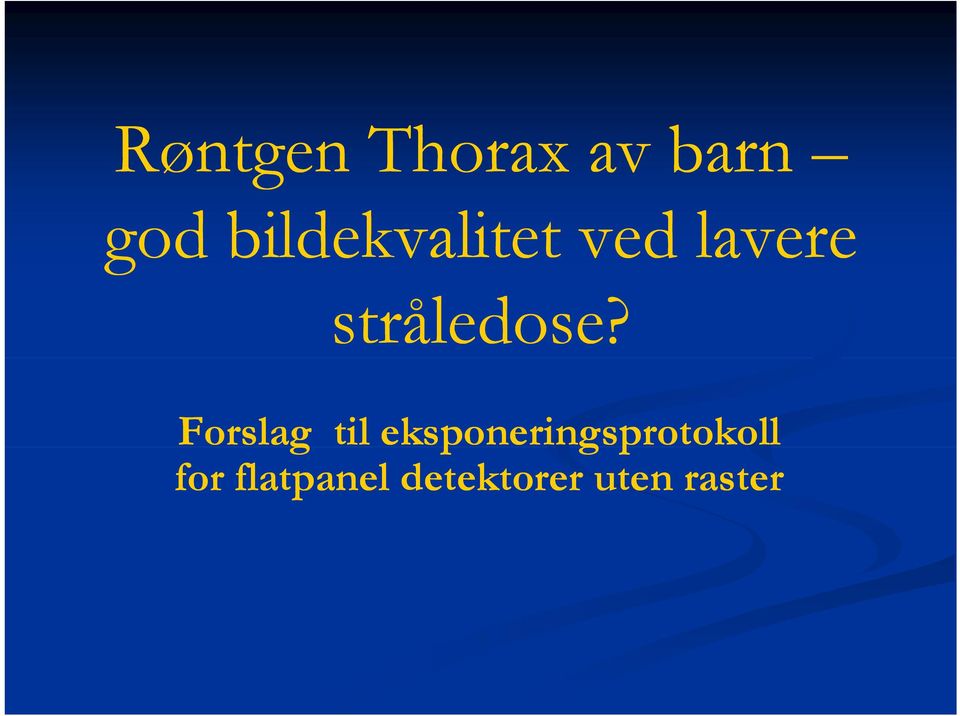 stråledose?