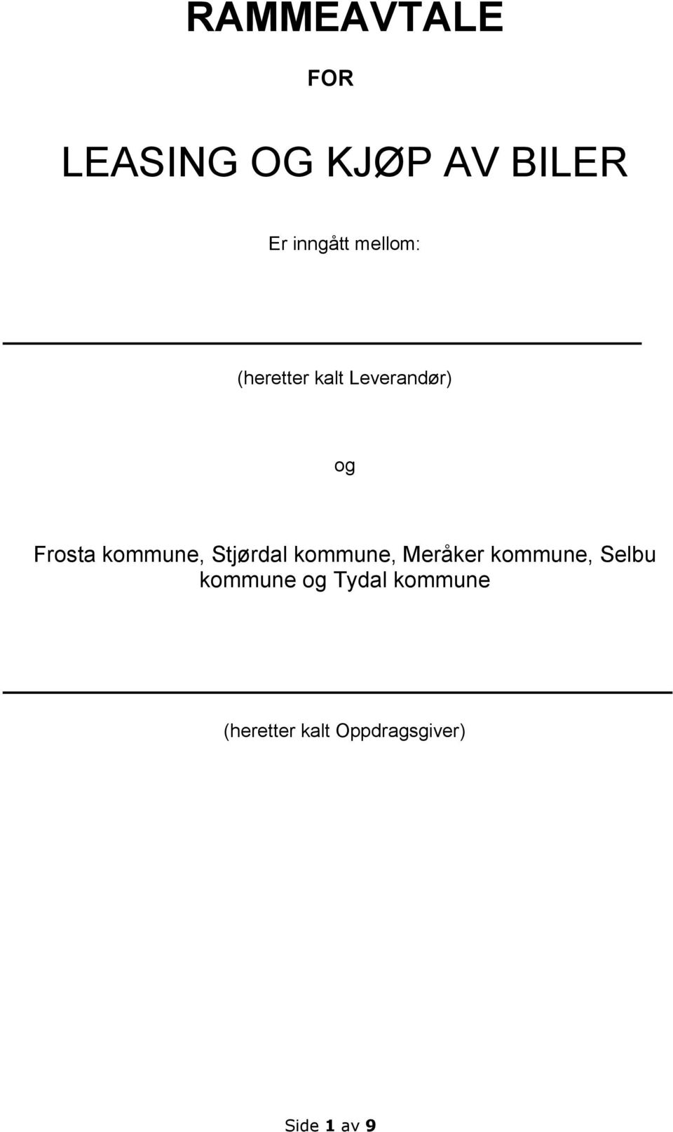 Stjørdal kommune, Meråker kommune, Selbu kommune og