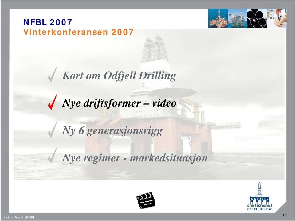 driftsformer video Ny 6