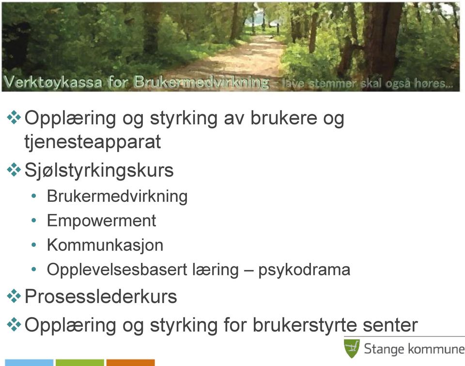 Kommunkasjon Opplevelsesbasert læring psykodrama