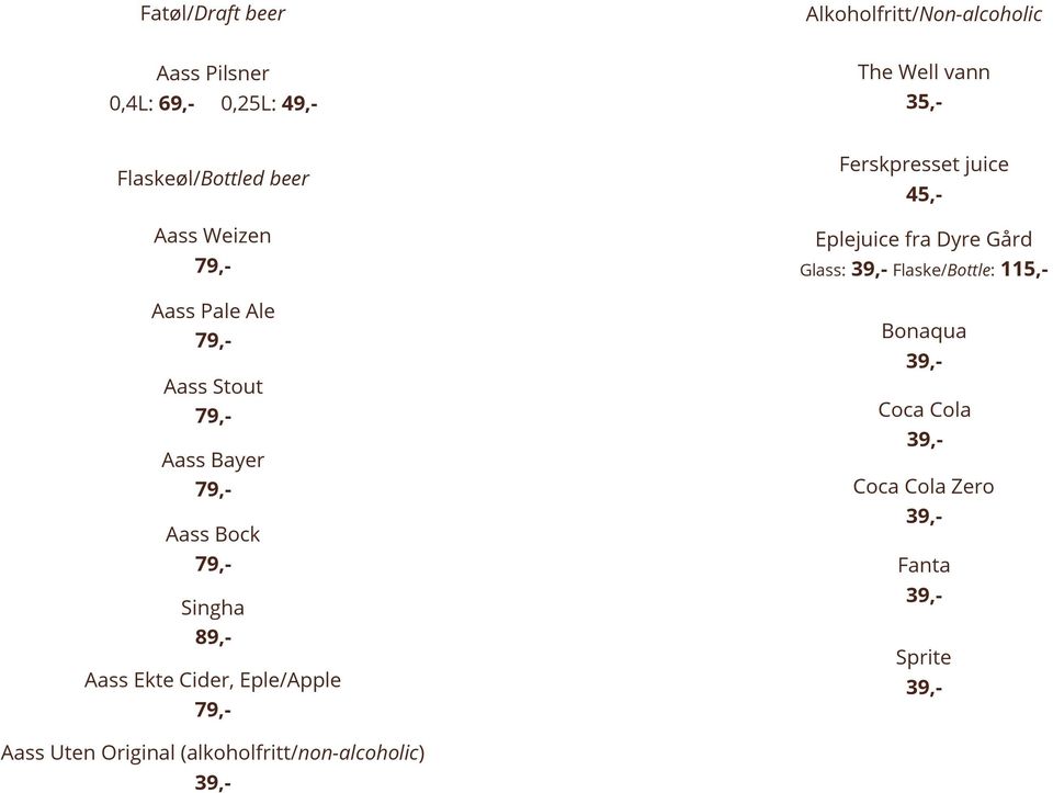 Aass Ekte Cider, Eple/Apple Ferskpresset juice 45,- Eplejuice fra Dyre Gård Glass: