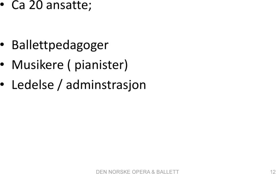 ( pianister) Ledelse /