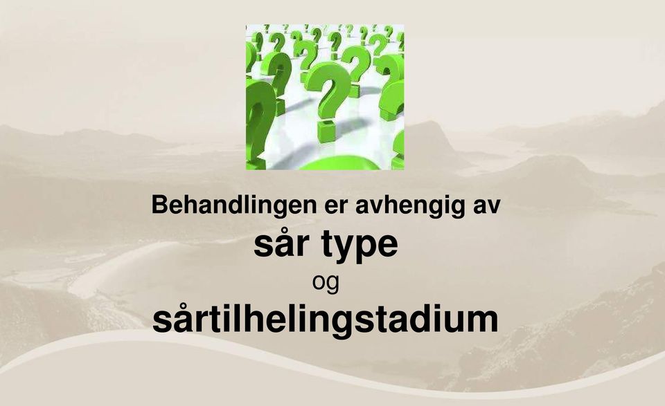 sår type og