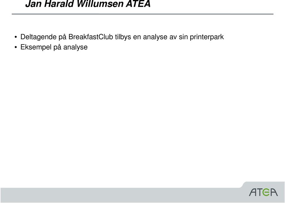 tilbys en analyse av sin