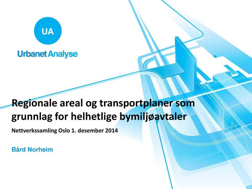 helhetlige bymiljøavtaler