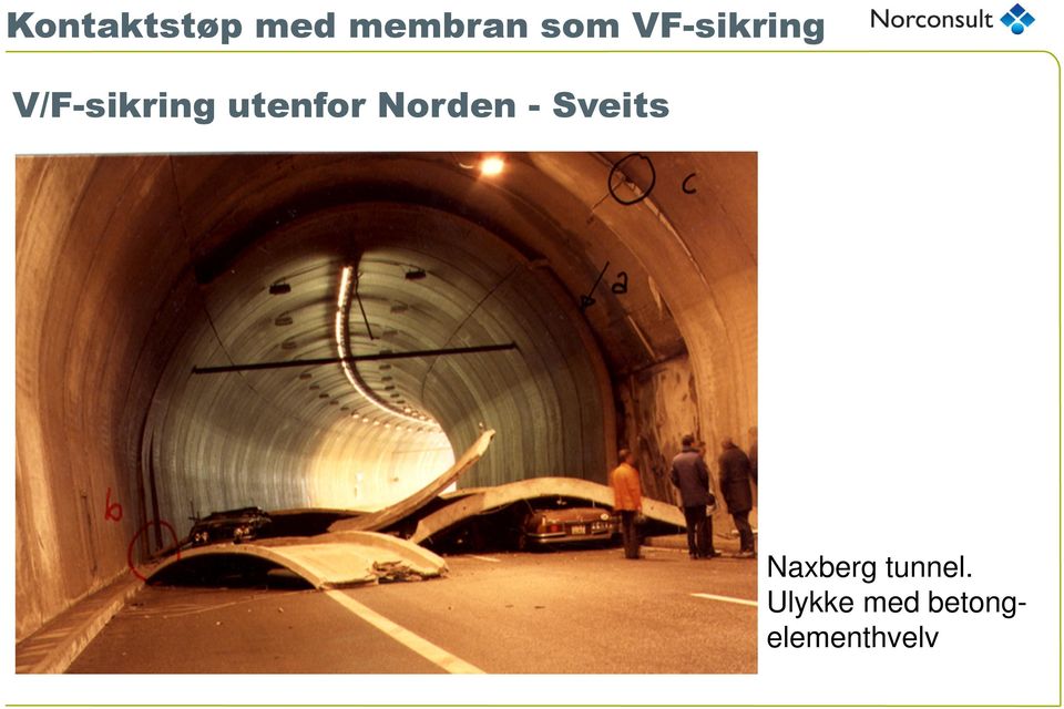 Naxberg tunnel.