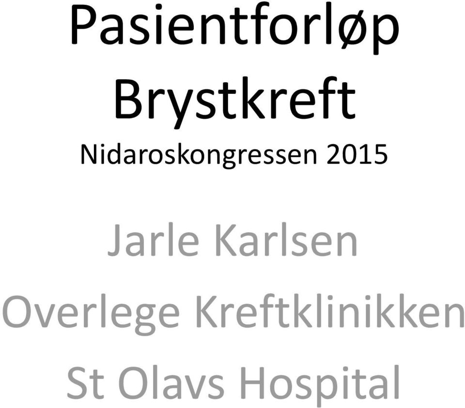 Jarle Karlsen Overlege