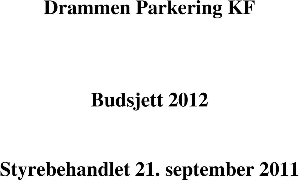 Budsjett 2012