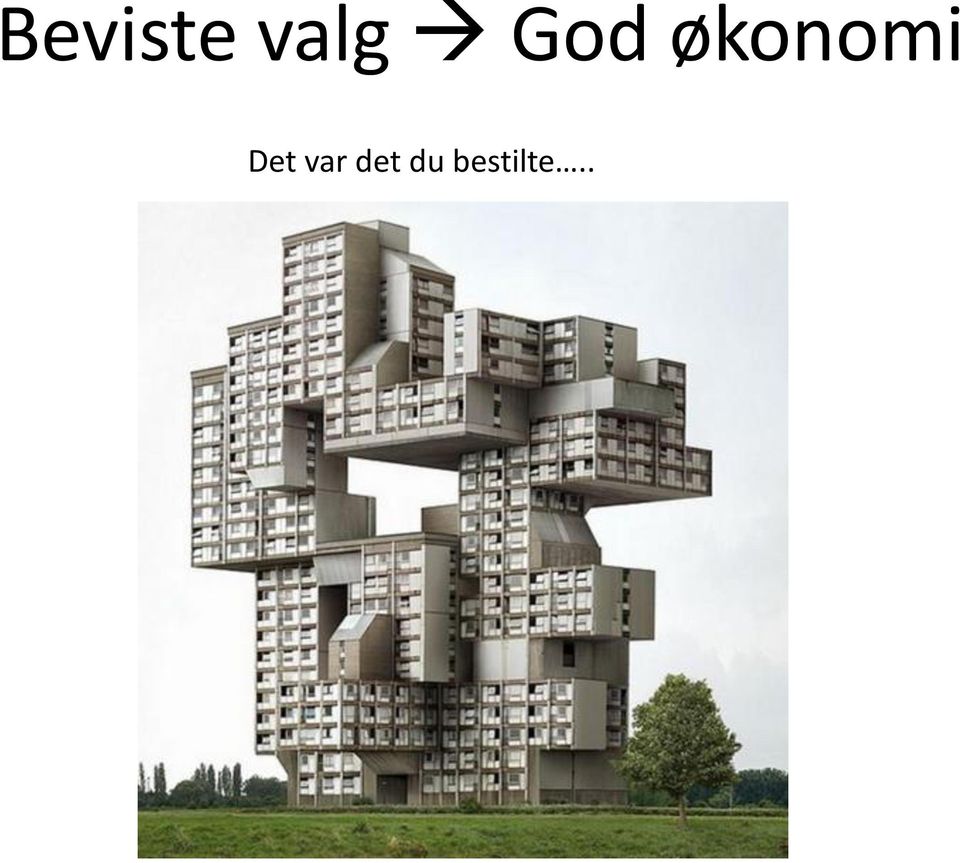 Det var det