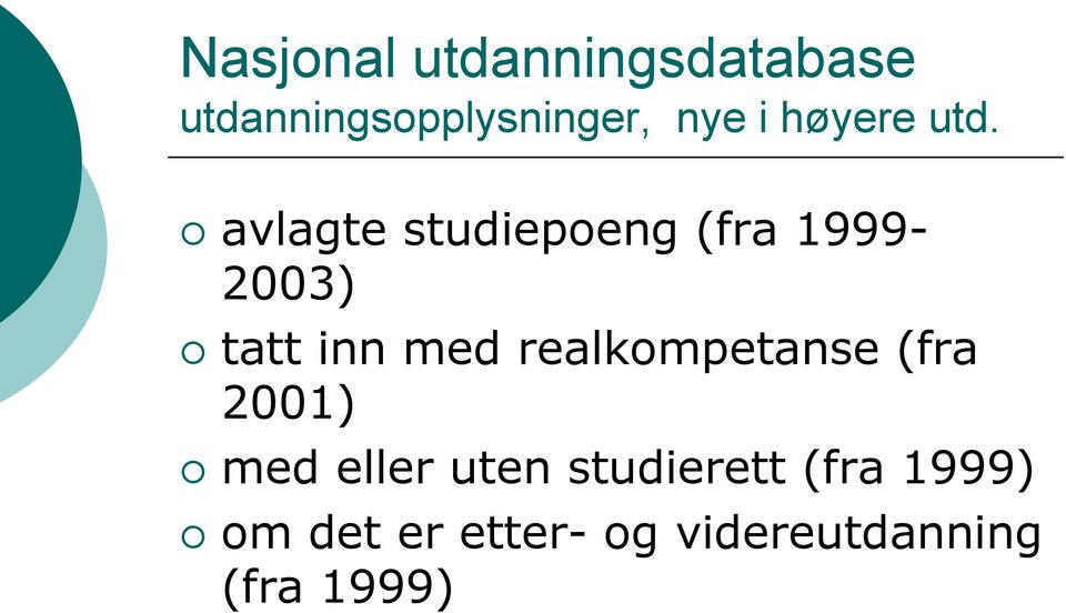 realkompetanse (fra 2001) med eller uten