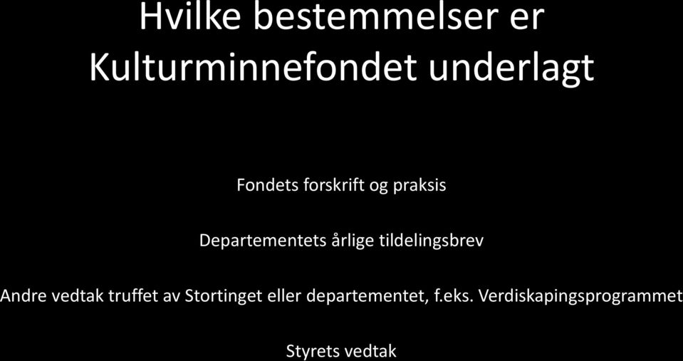 tildelingsbrev Andre vedtak truffet av Stortinget