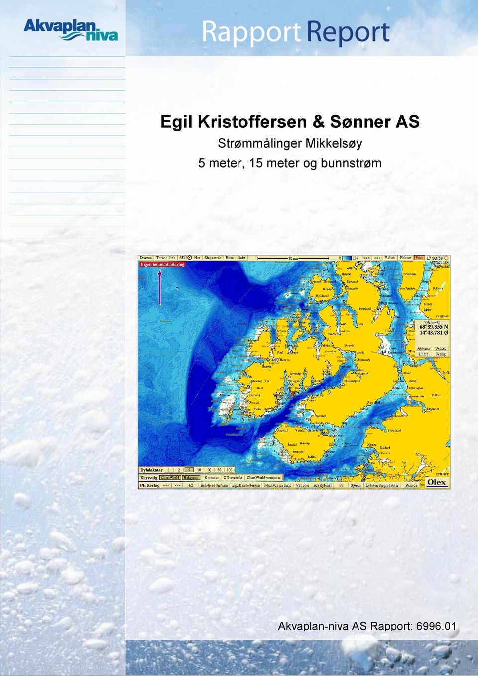 meter, 5 meter og bunnstrøm