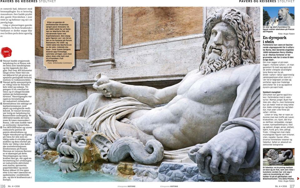 Vannet hadde avgjørende betydning for at Roma vokste frem som handelsplass og ble liggende der den gjør.