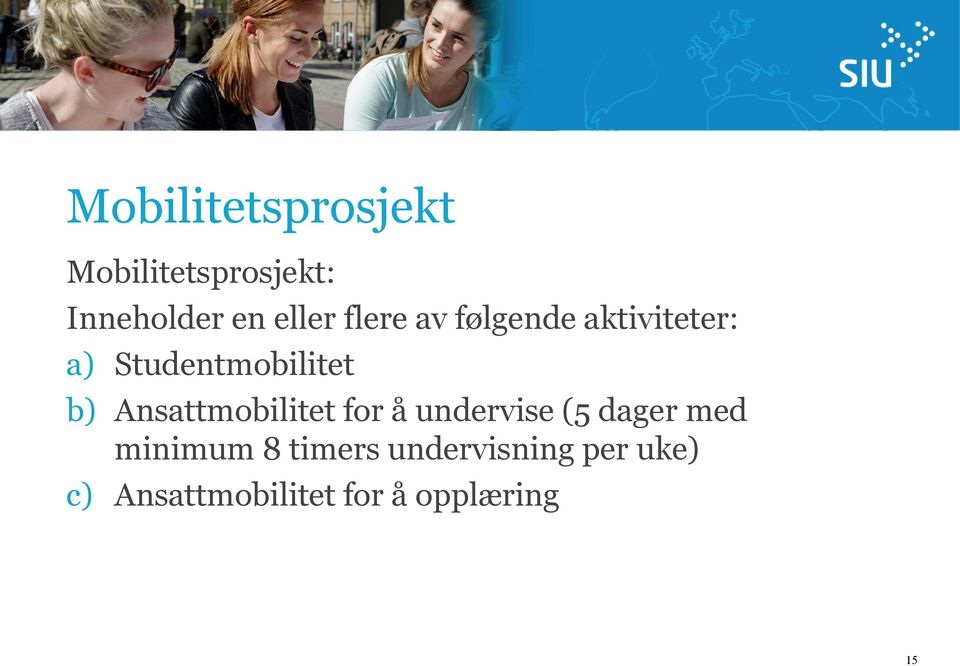 Ansattmobilitet for å undervise (5 dager med minimum 8