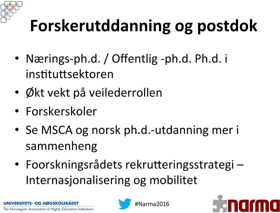 Se MSCA og norsk ph.d.