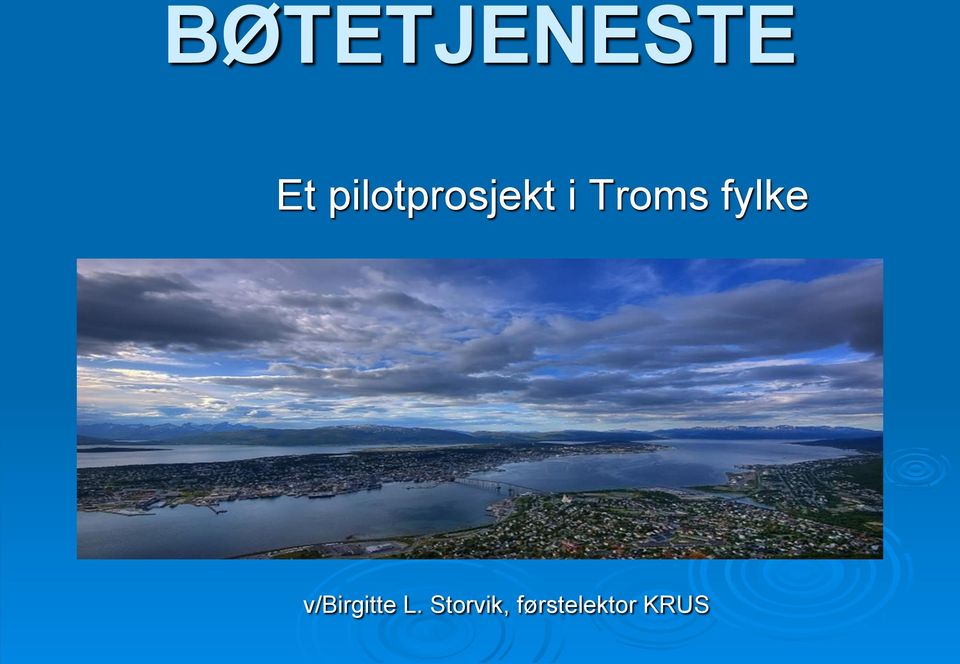 Troms fylke