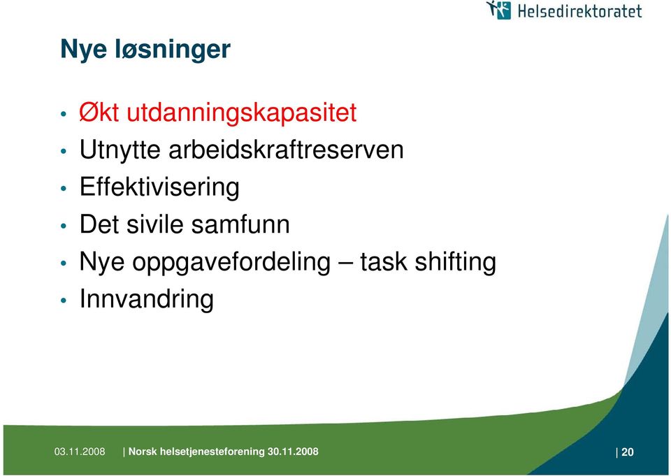 samfunn Nye oppgavefordeling task shifting