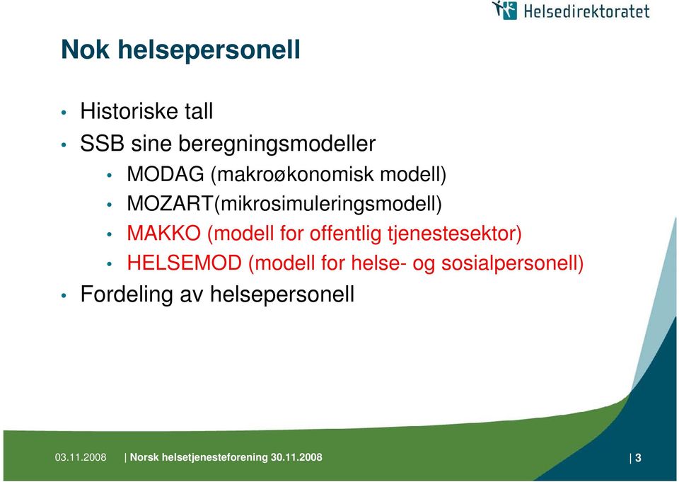 offentlig tjenestesektor) HELSEMOD (modell for helse- og sosialpersonell)