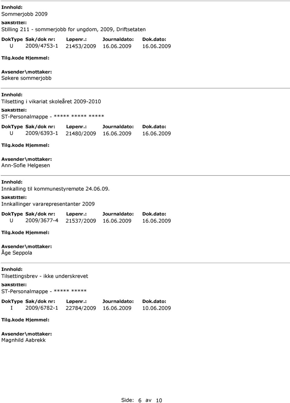 nnkalling til kommunestyremøte 24.06.09.