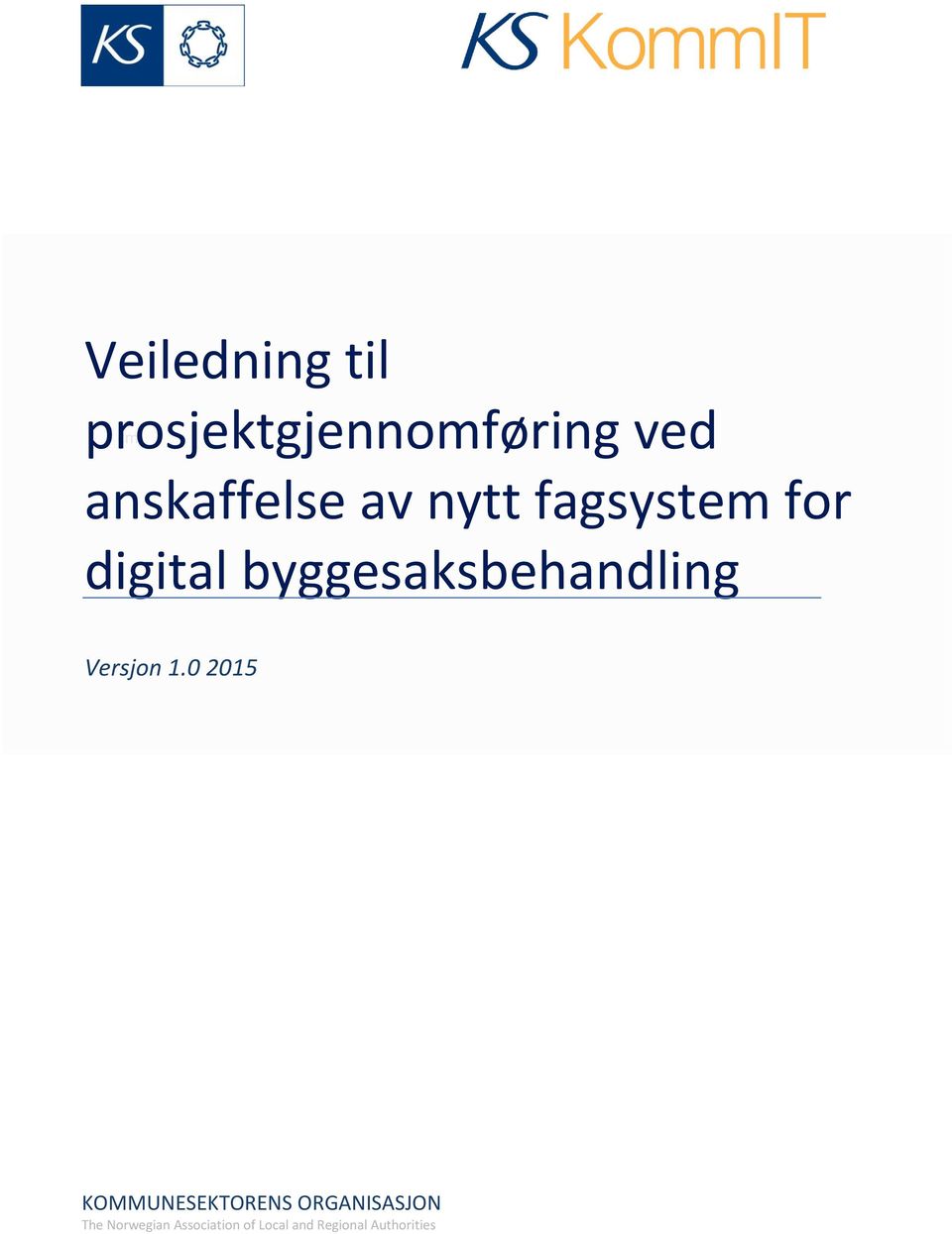 byggesaksbehandling Versjon 1.