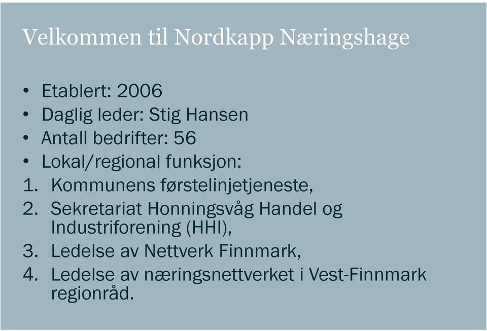 Kommunens førstelinjetjeneste, 2.