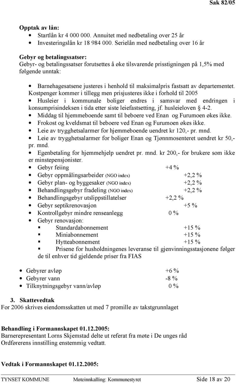 til maksimalpris fastsatt av departementet.