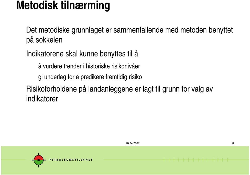 i historiske risikonivåer gi underlag for å predikere fremtidig risiko