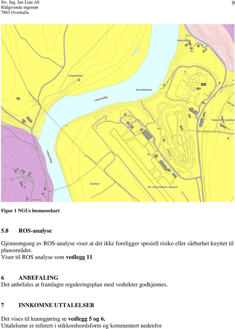 knyttet til planområdet.