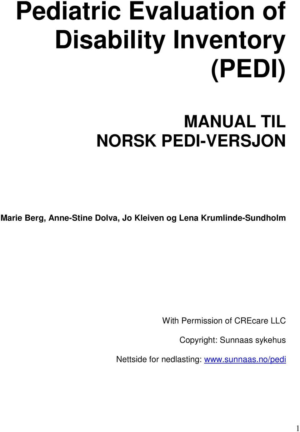 Lena Krumlinde-Sundholm With Permission of CREcare LLC