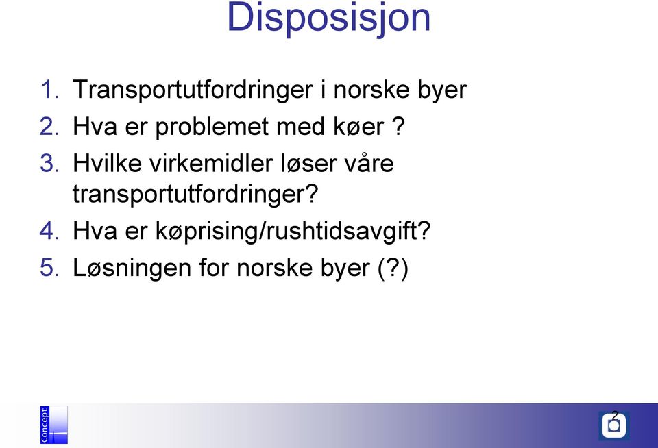 Hva er problemet med køer? 3.