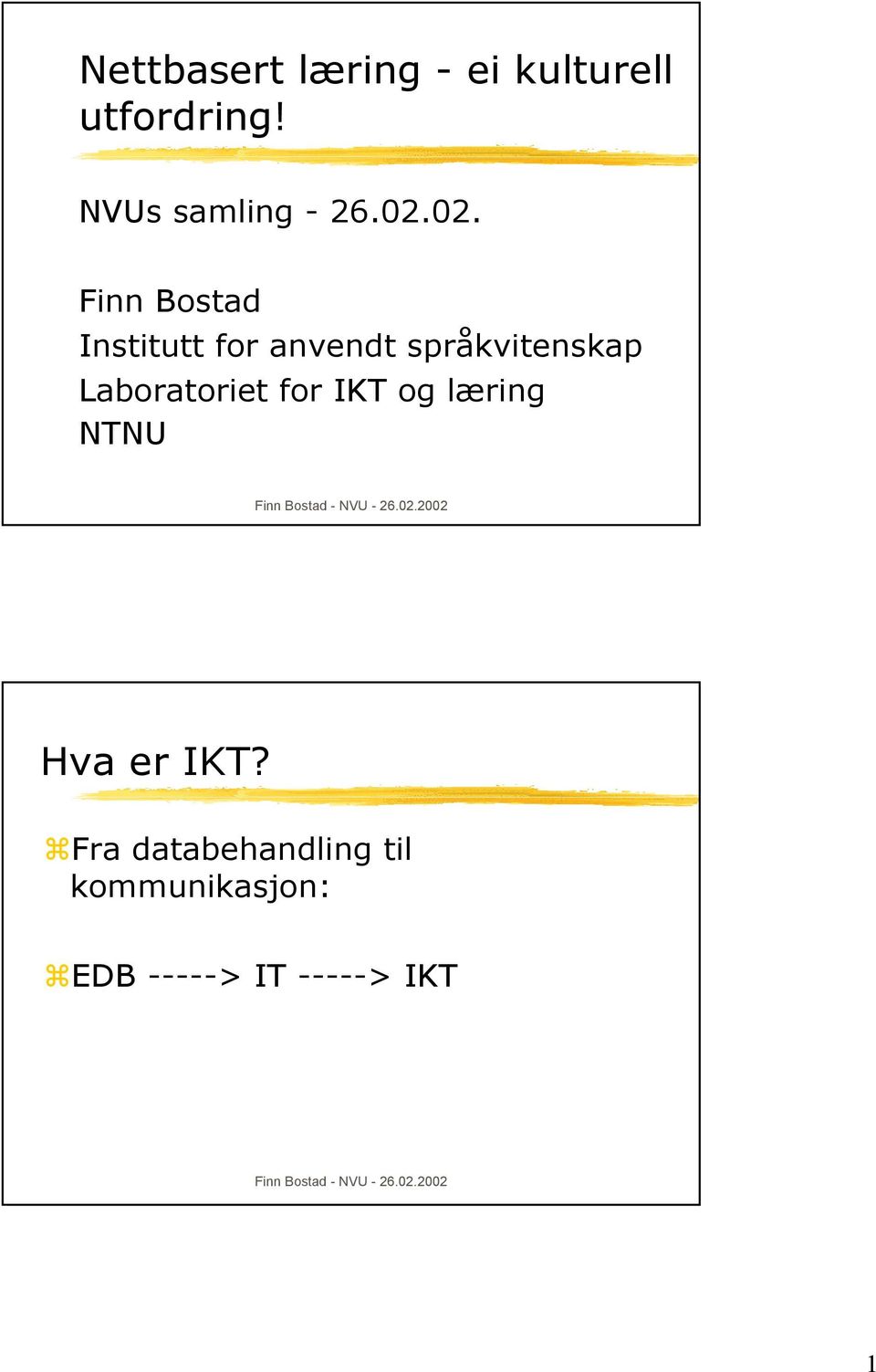 02. Finn Bostad Institutt for anvendt språkvitenskap