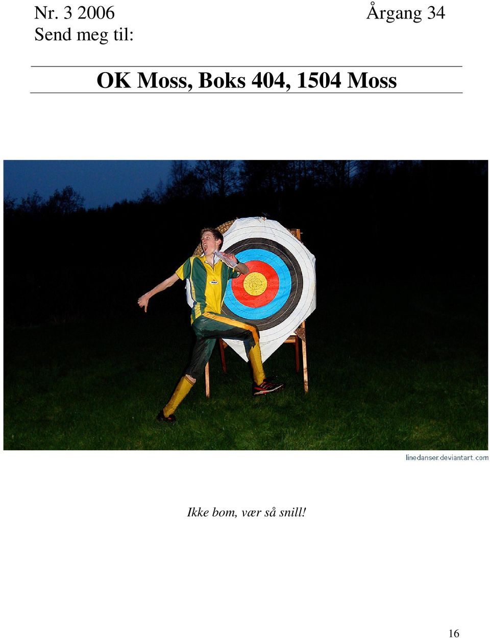 Boks 404, 1504 Moss
