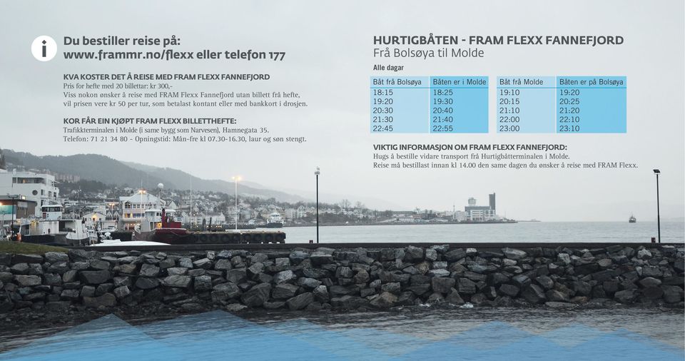 Tusten-Molde Rytterklubb Skaret-Skistadion Skaret-Molde Hestesportsklubb Rivalhuset Akerhallen Moldehallen Til Hurtigbåtterminalen Reise må bestillast innan kl 14.