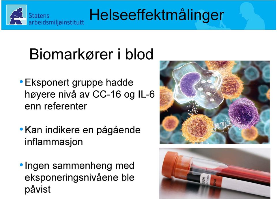 referenter Kan indikere en pågående inflammasjon