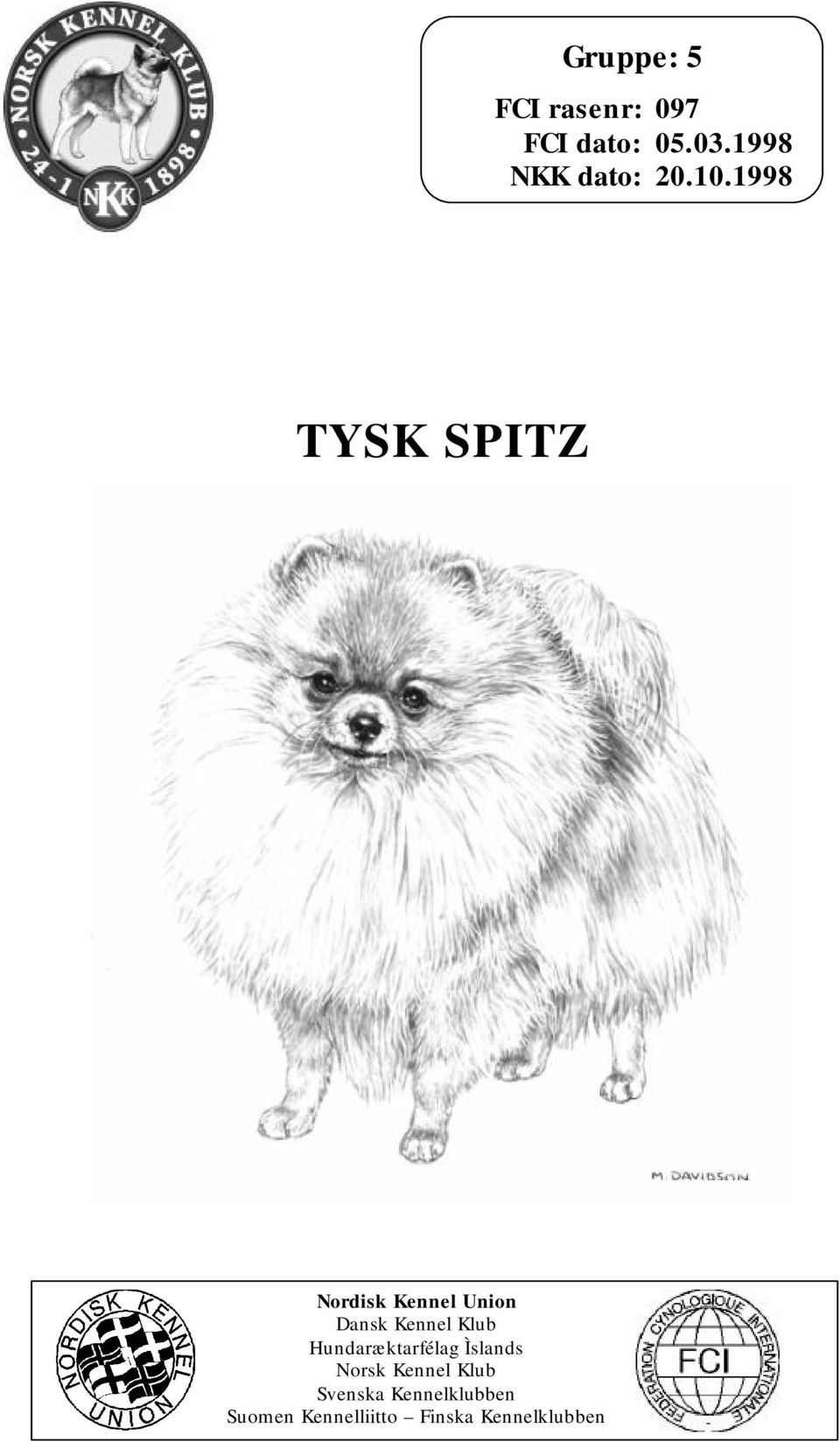 1998 TYSK SPITZ Nordisk Kennel Union Dansk Kennel Klub