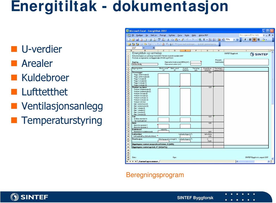 Lufttetthet Ventilasjonsanlegg