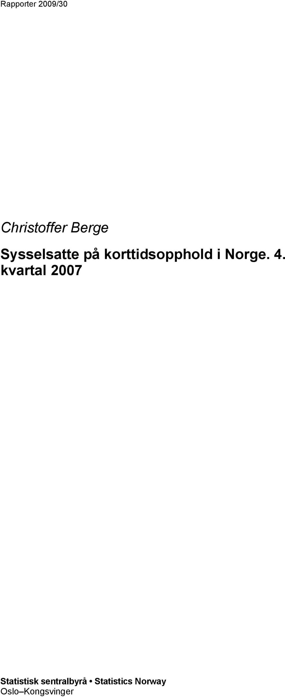 Norge. 4.