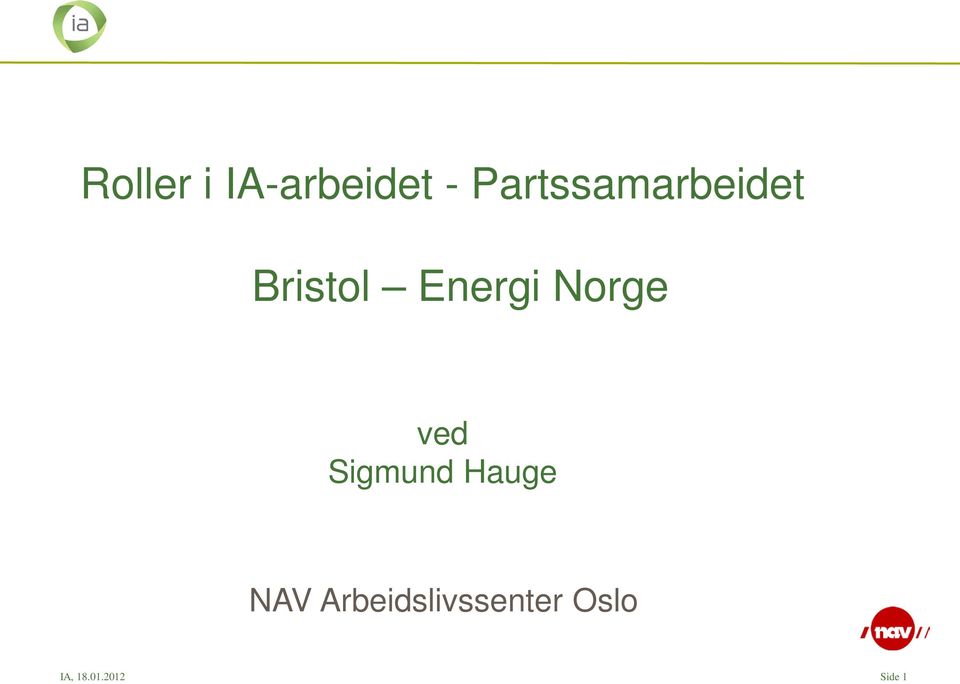 Norge ved Sigmund Hauge NAV